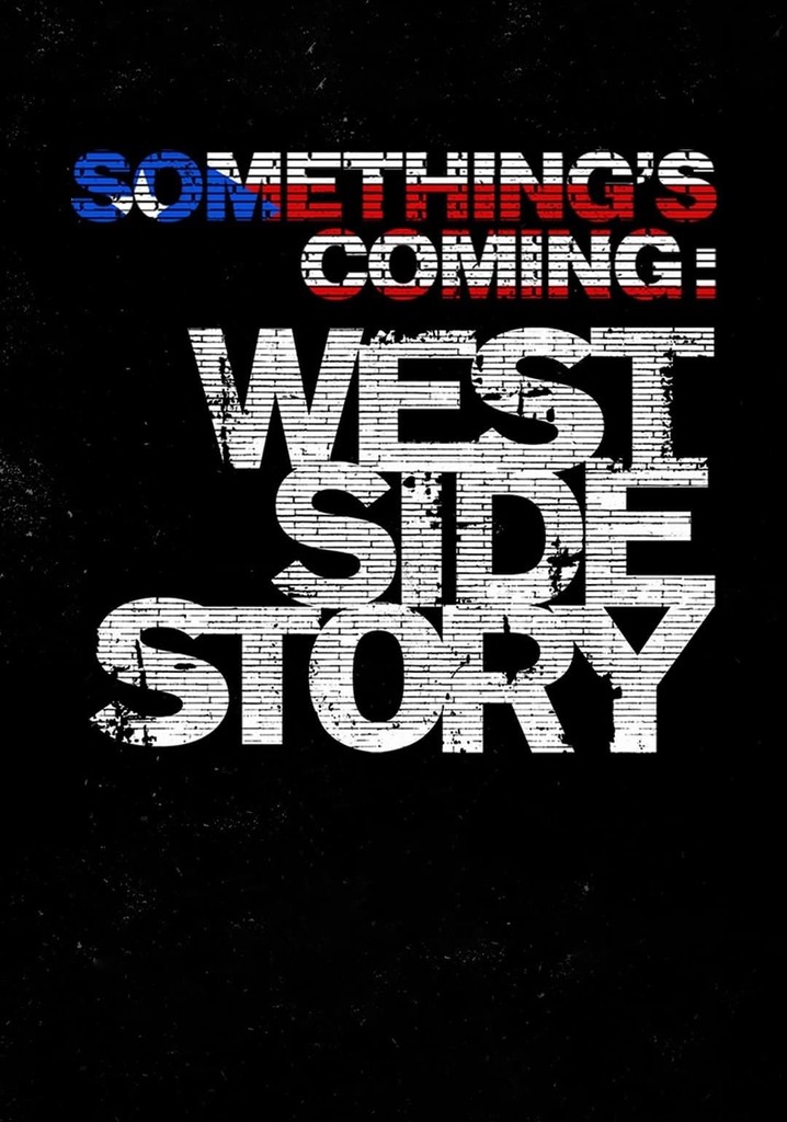 Something's Coming: West Side Story poster