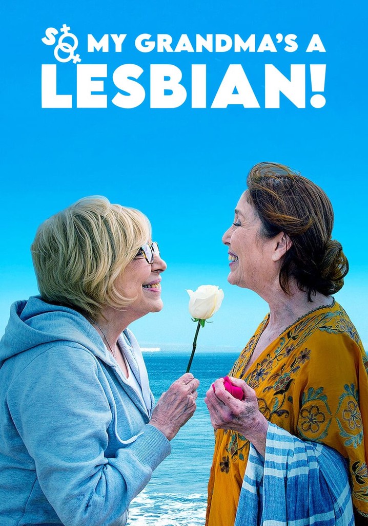 So My Grandma's a Lesbian! poster