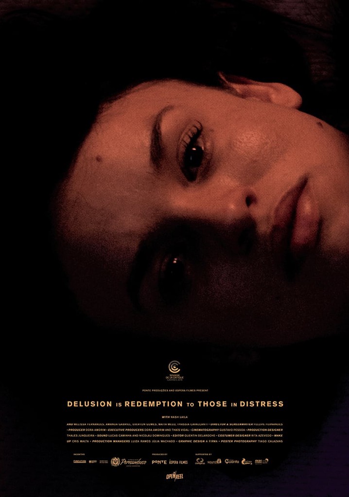 Delusion Is Redemption to Those in Distress poster