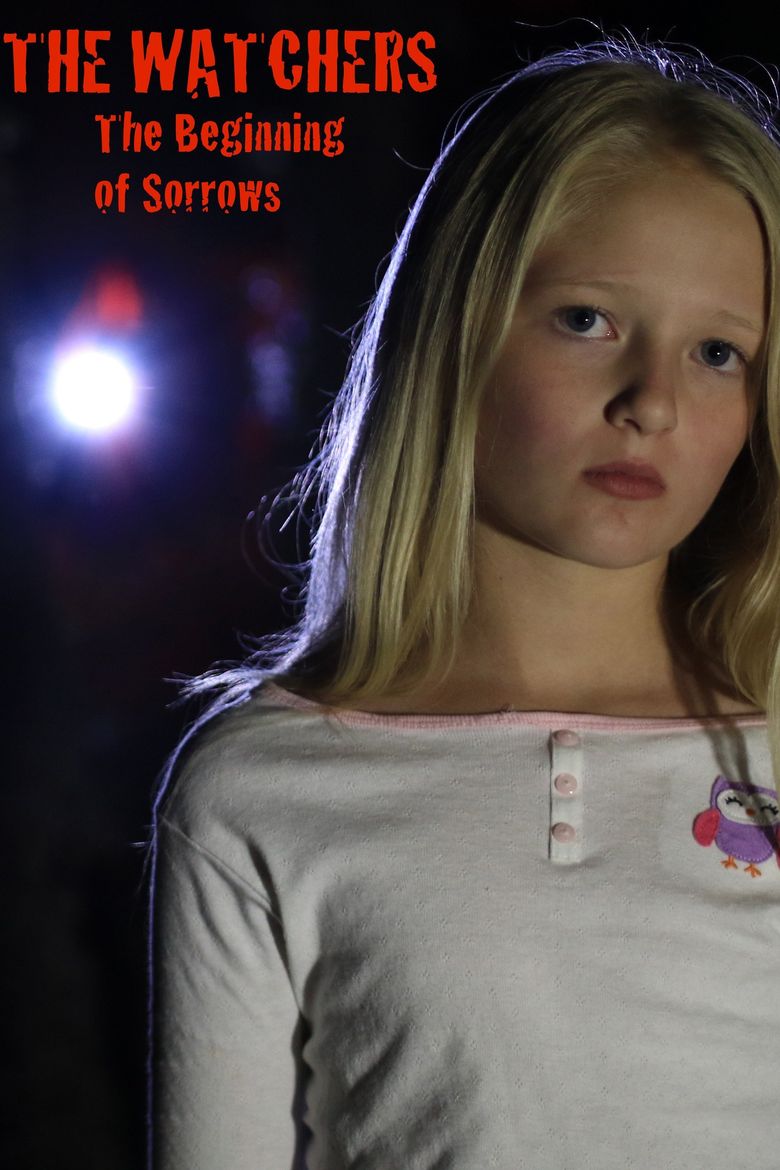 The Watchers: The Beginning of Sorrows poster