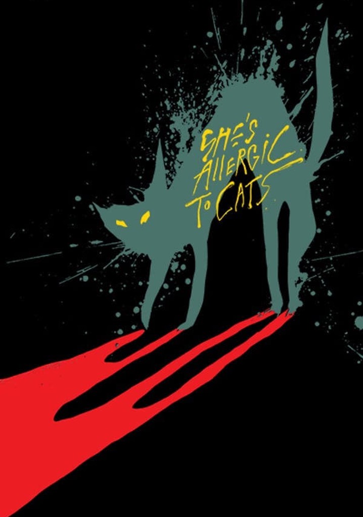 She's Allergic to Cats poster