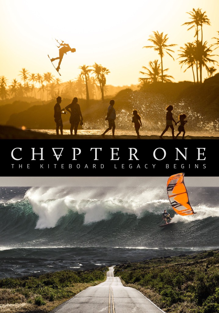 Chapter One: The Kiteboard Legacy Begins poster