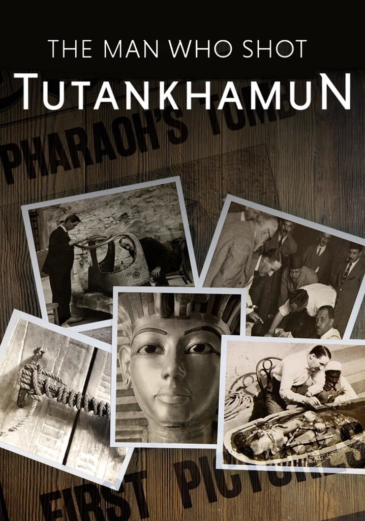 The Man Who Shot Tutankhamun poster