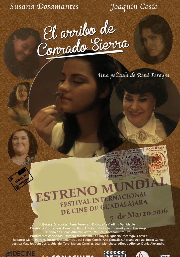 The Arrival of Conrado Sierra poster