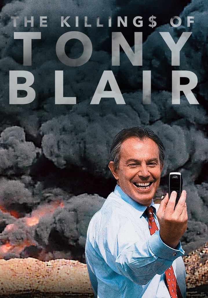 The Killing$ of Tony Blair poster