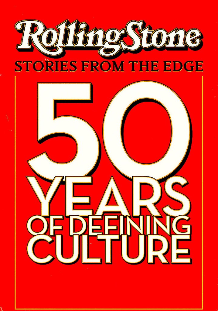 Rolling Stone: Stories From the Edge poster