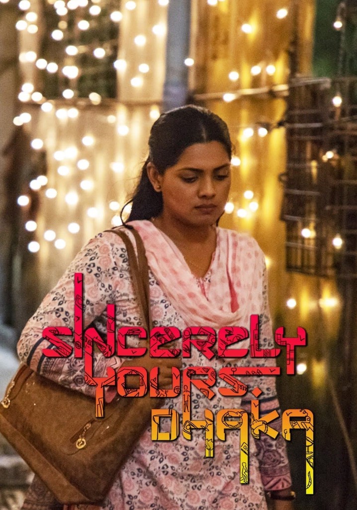 Sincerely Yours, Dhaka poster