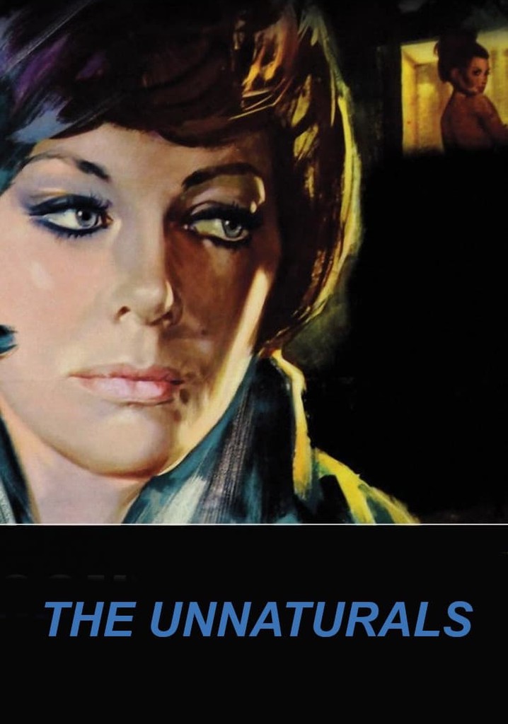 The Unnaturals poster
