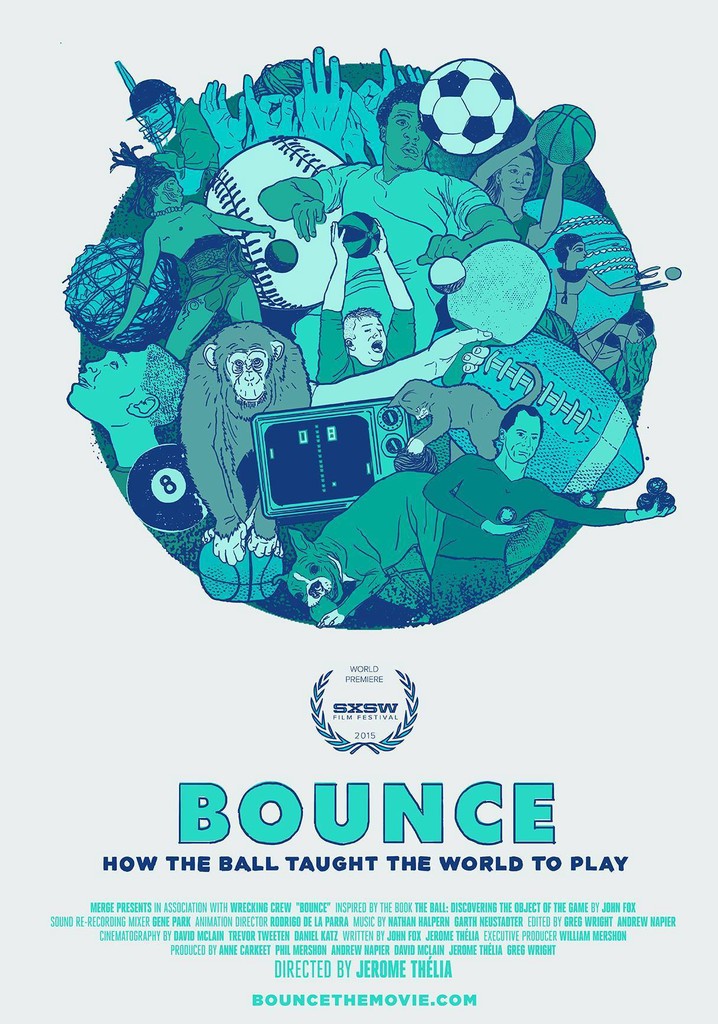 Bounce: How the Ball Taught the World to Play poster