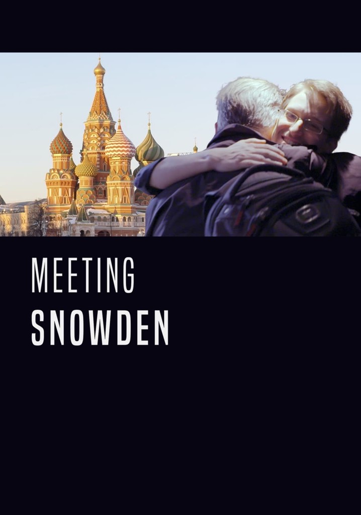 Meeting Snowden poster