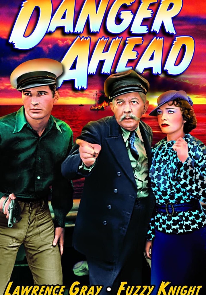 Danger Ahead poster