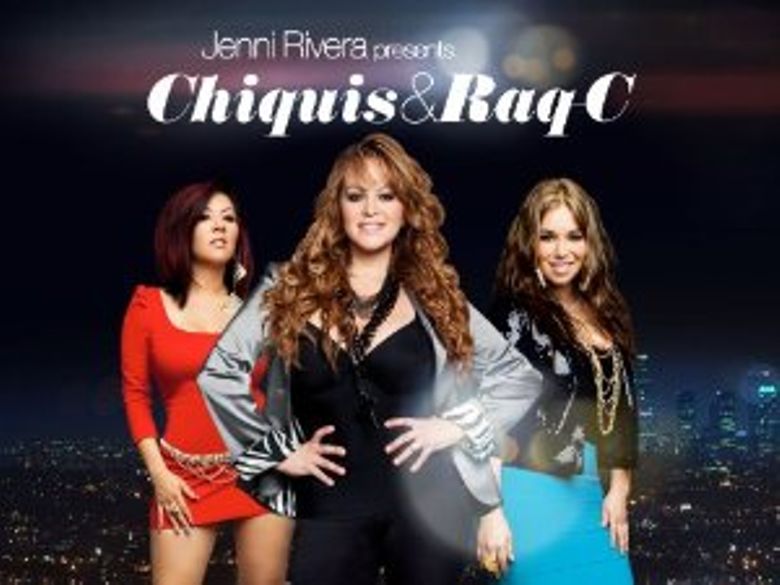 Jenni Rivera Presents: Chiquis & Raq-C poster