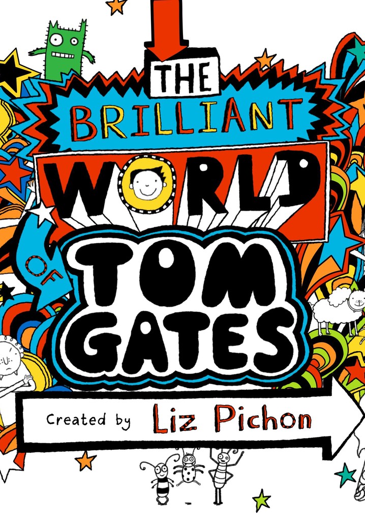 The Brilliant World of Tom Gates poster