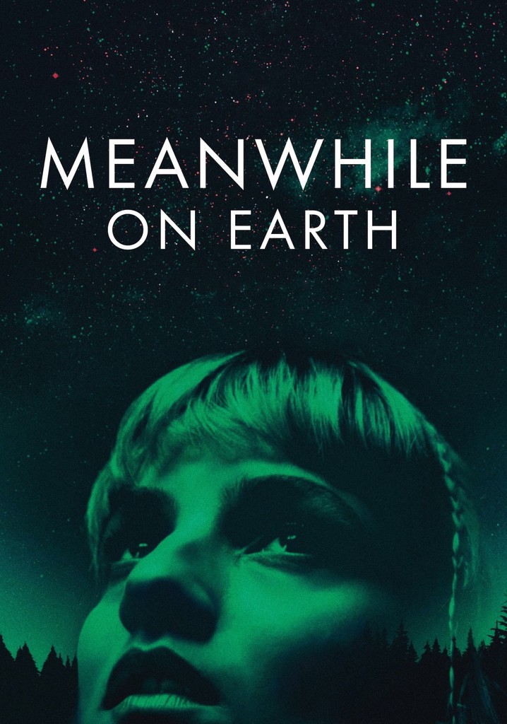 Meanwhile on Earth poster