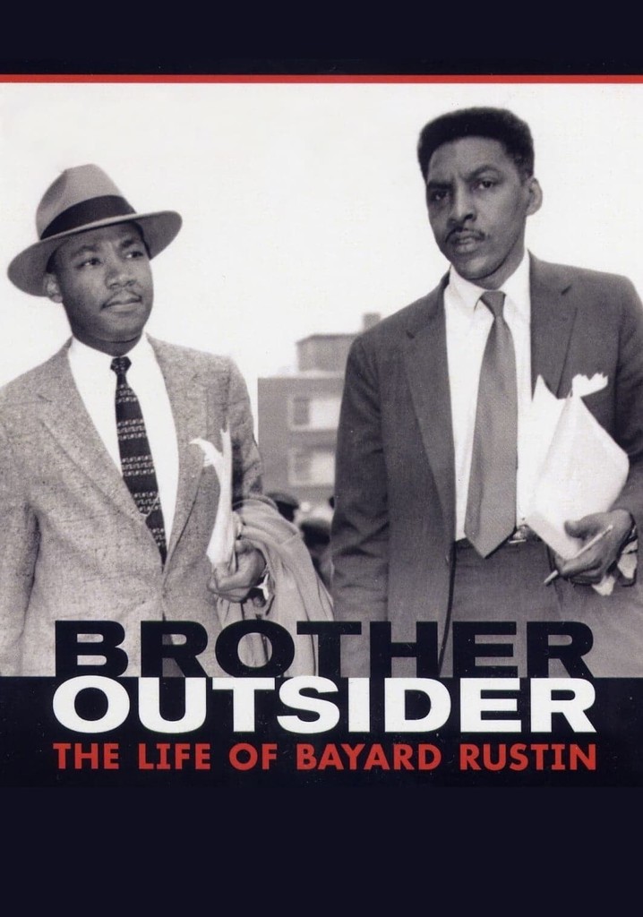 Brother Outsider: The Life of Bayard Rustin poster