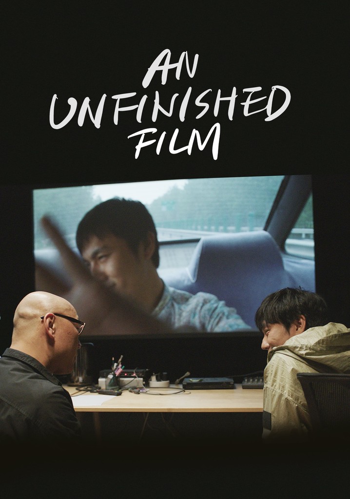 An Unfinished Film poster