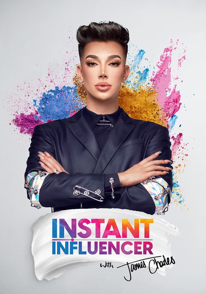 Instant Influencer with James Charles poster