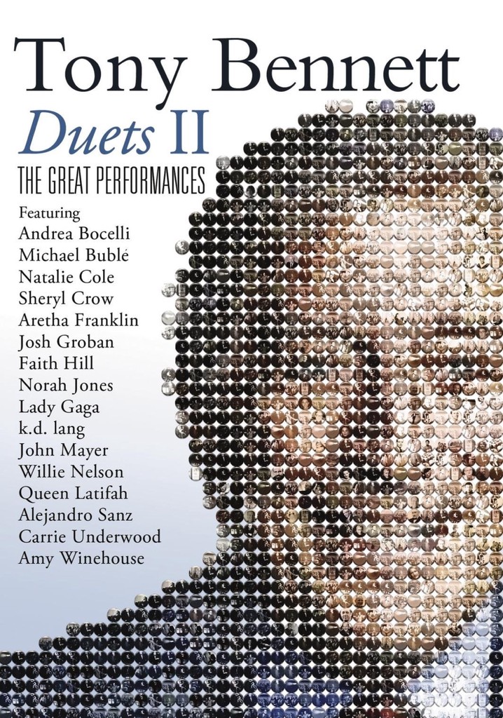 Tony Bennett: Duets II - The Great Performances poster
