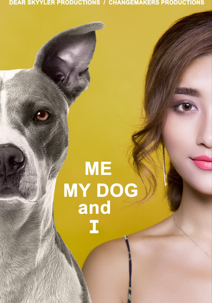 Me, My Dog, and I poster