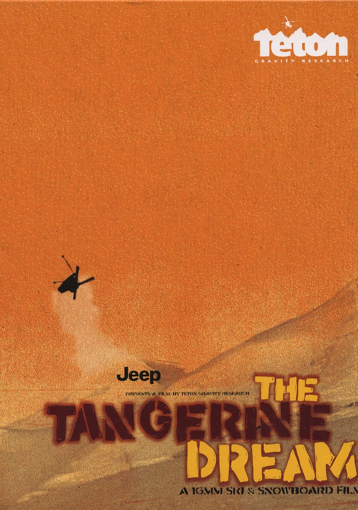 The Tangerine Dream poster