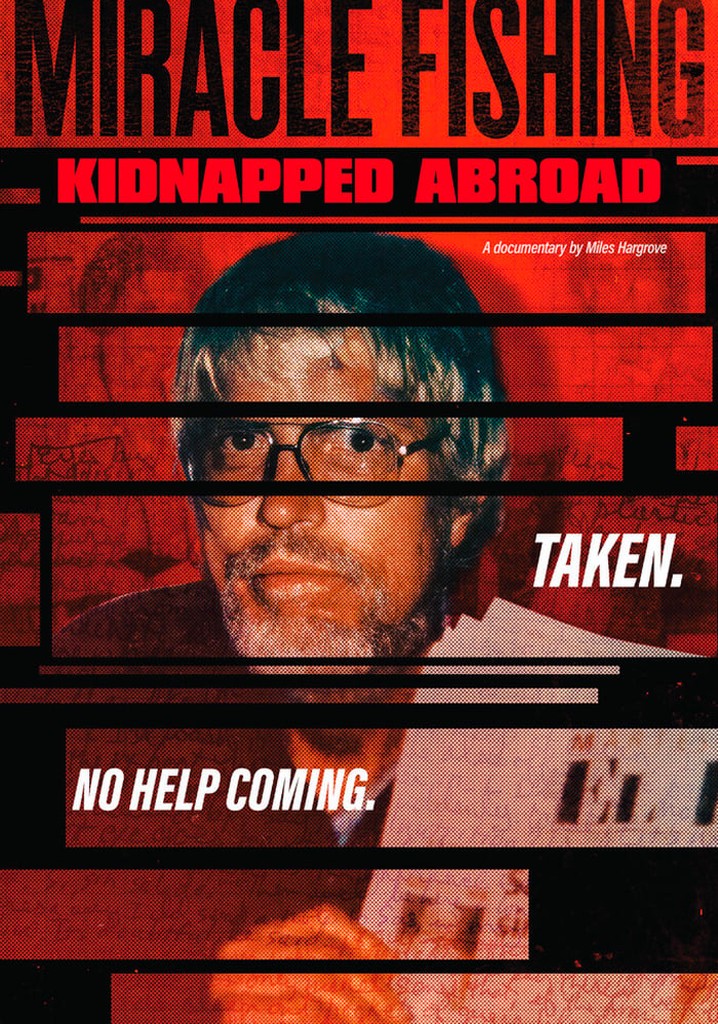 Miracle Fishing: Kidnapped Abroad poster