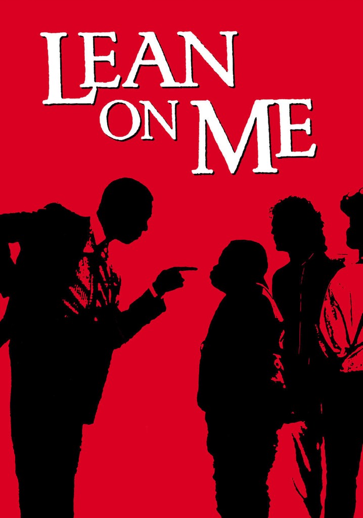 Lean On Me poster