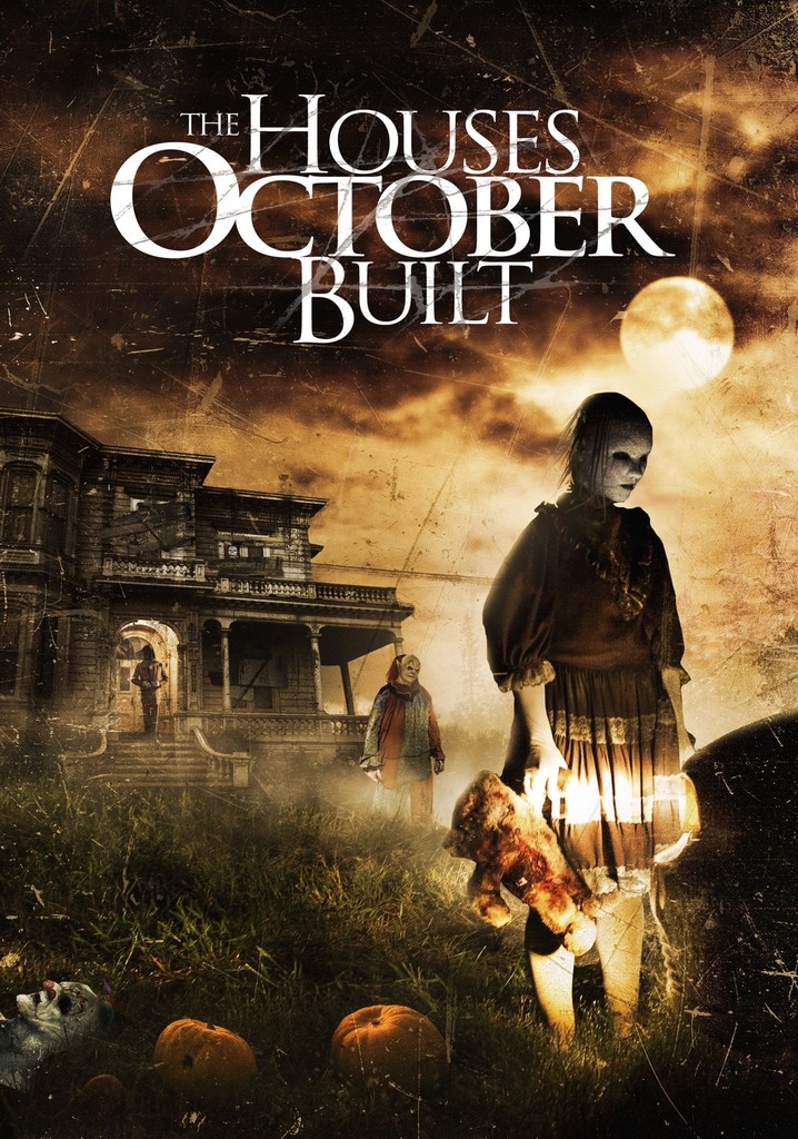 The Houses October Built poster