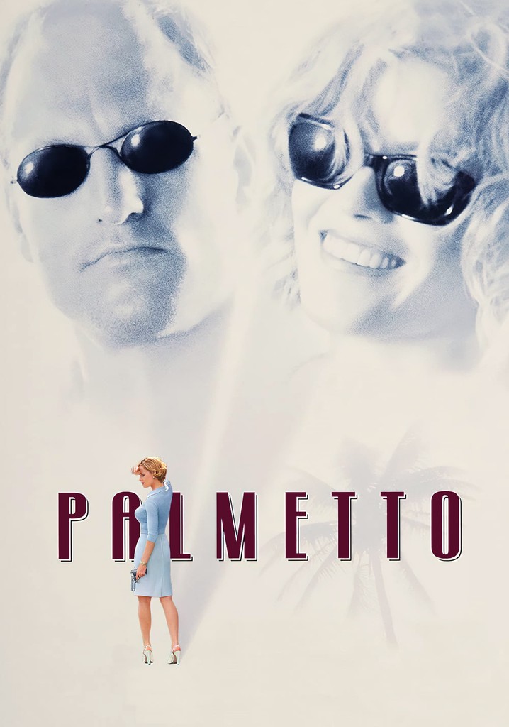 Palmetto poster