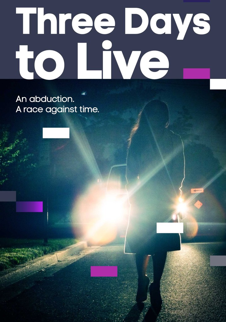 Three Days to Live poster