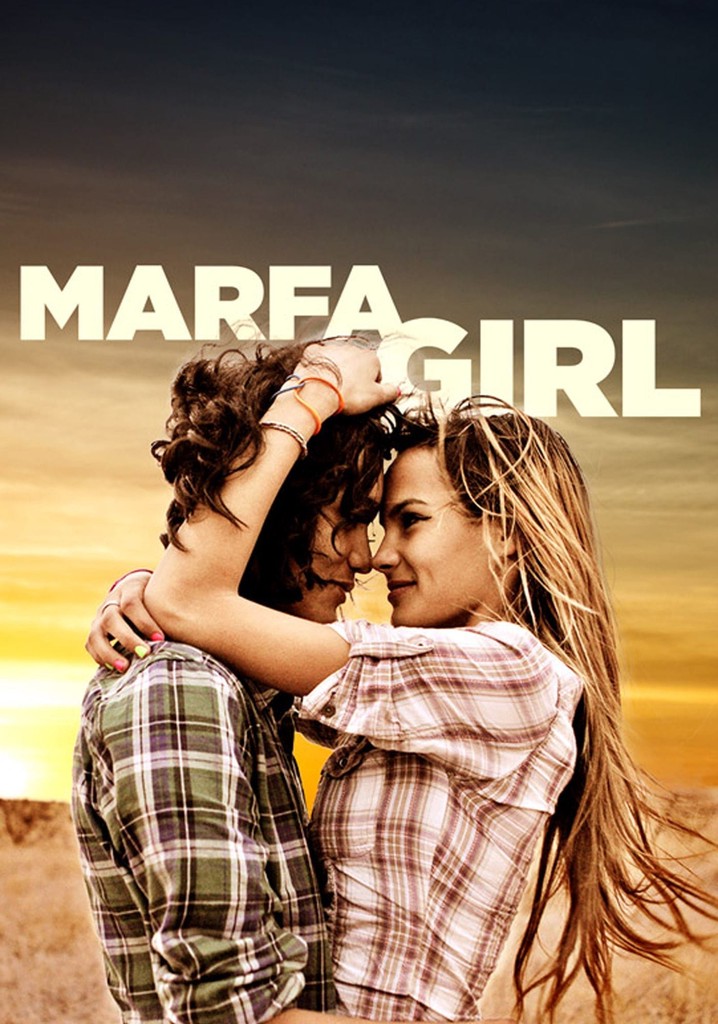 Marfa Girl poster