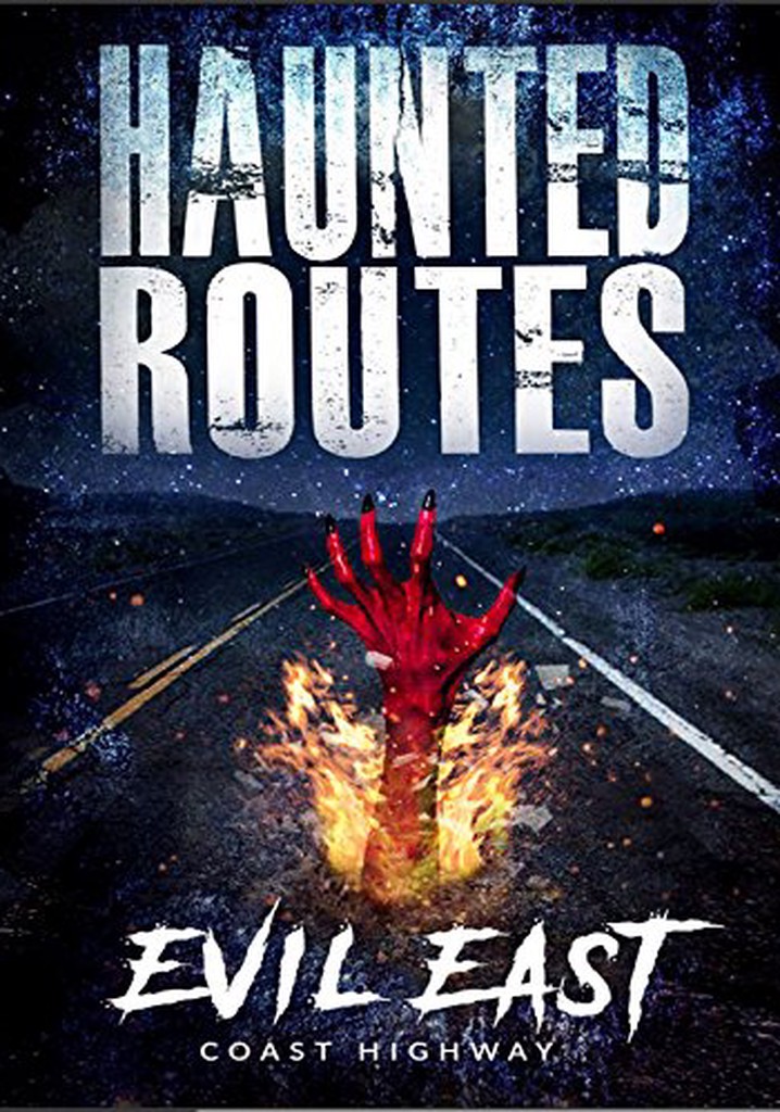 Haunted Routes: Evil East Coast Highway poster