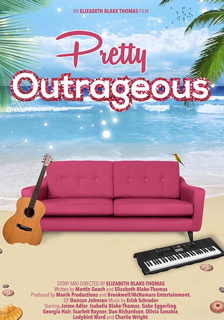 Pretty Outrageous poster