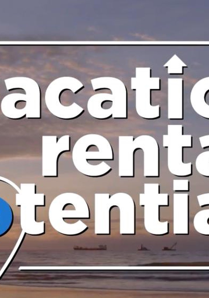 Vacation Rental Potential poster