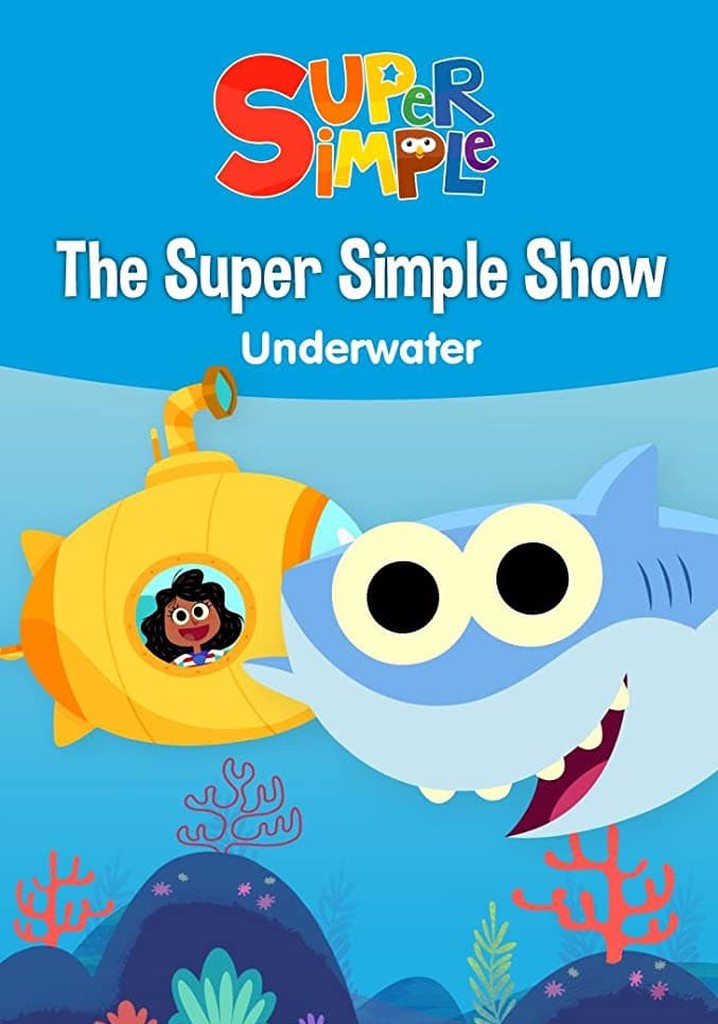 The Super Simple Show - Underwater poster