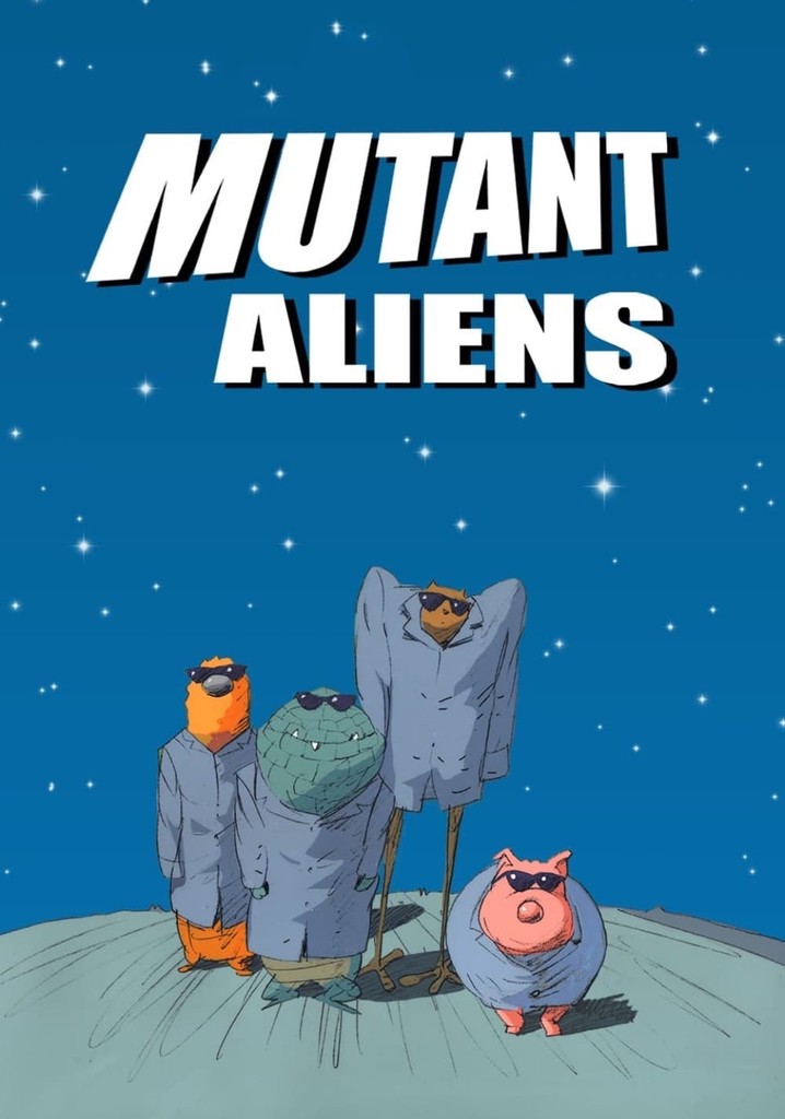 Mutant Aliens poster