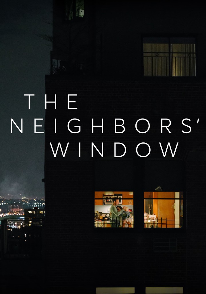 The Neighbors' Window poster