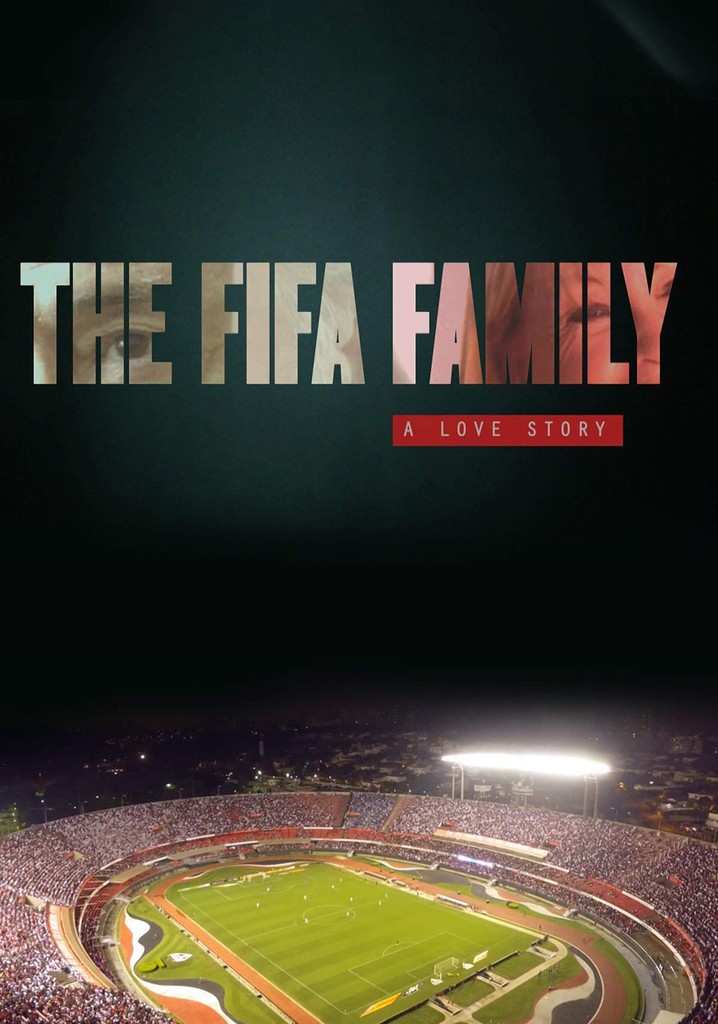 The FIFA Family: A Love Story poster