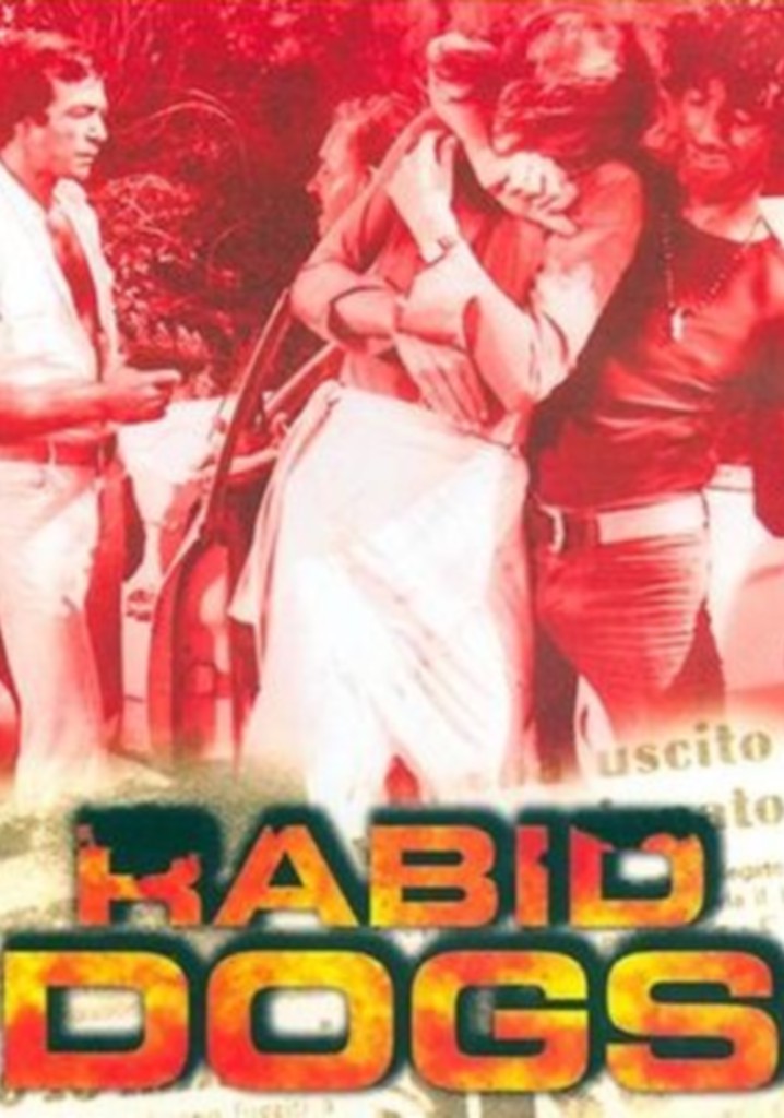Rabid Dogs poster