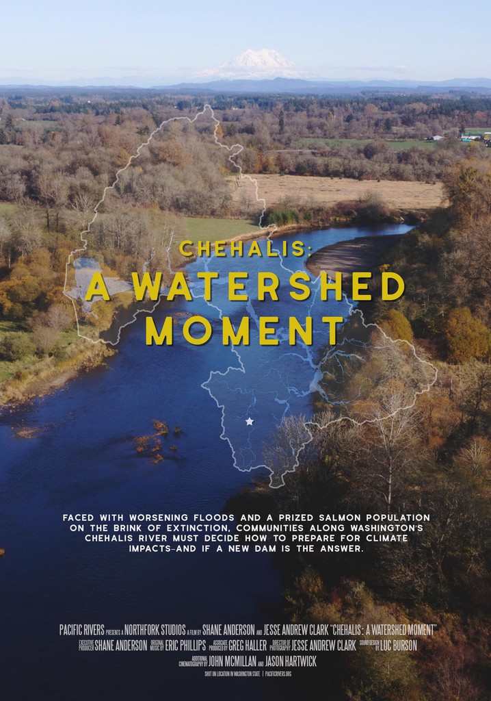 Chehalis: A Watershed Moment poster