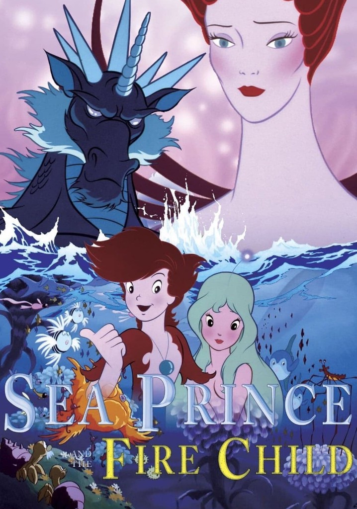 Sea Prince and the Fire Child poster