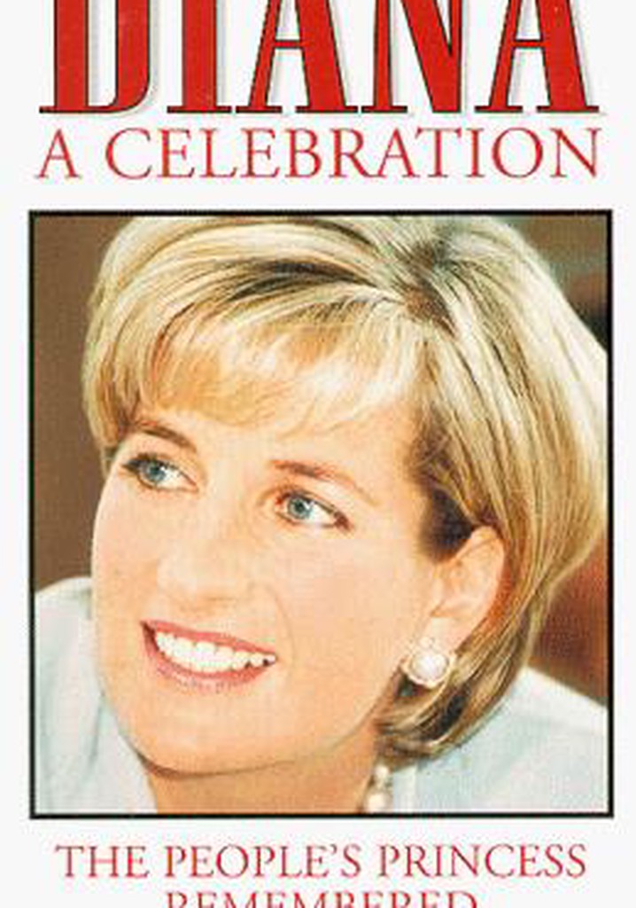 Diana: A Tribute to the People's Princess poster