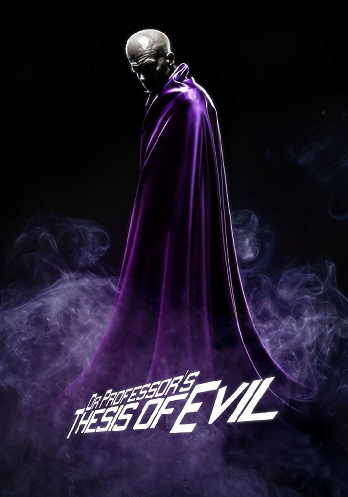 Dr. Professor's Thesis of Evil poster