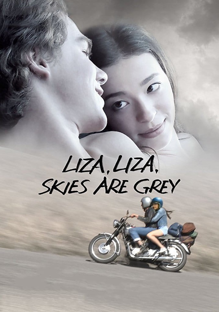 Liza, Liza, Skies Are Grey poster