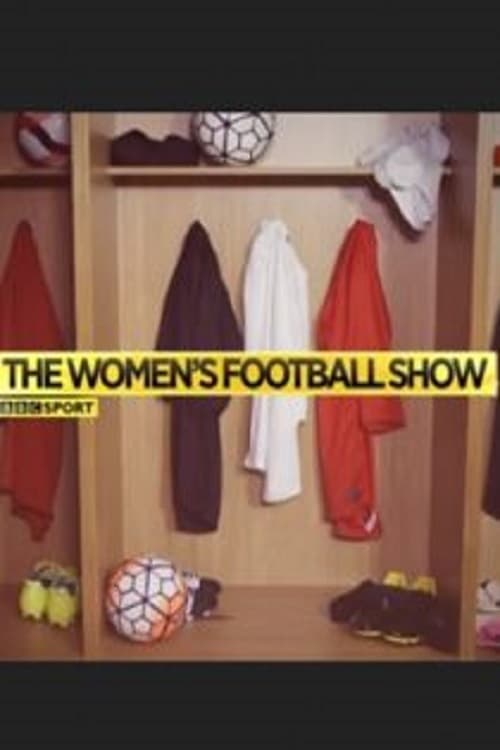 The Women's Football Show poster