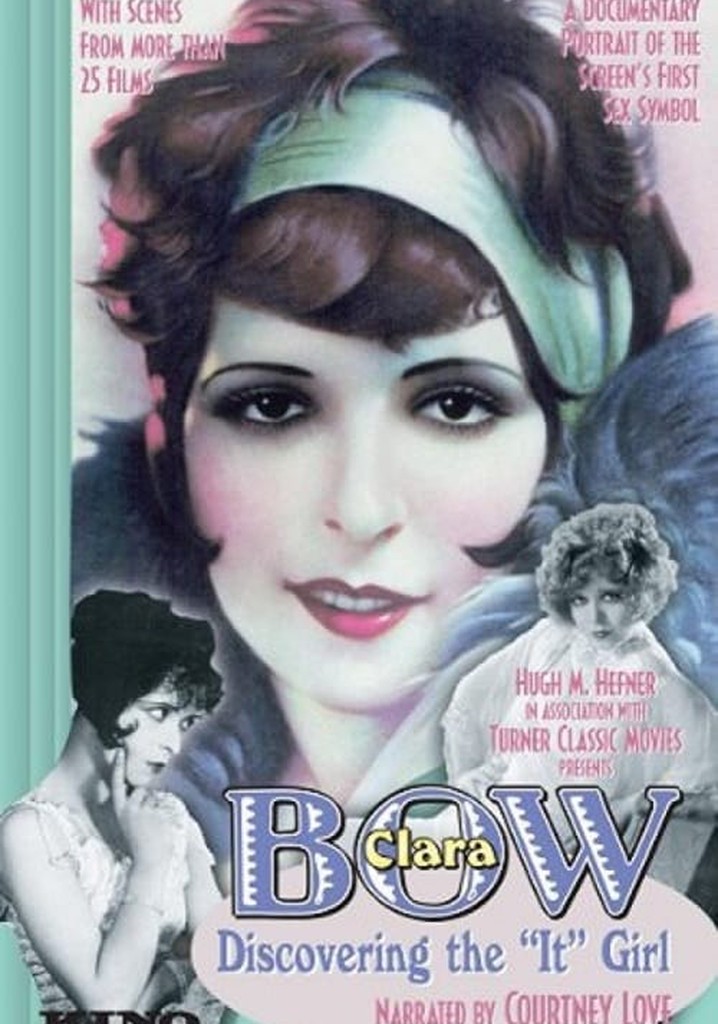 Clara Bow: Discovering the It Girl poster