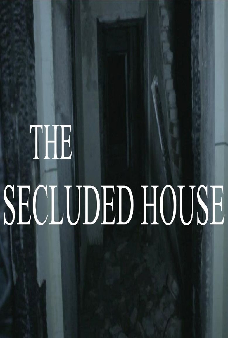 The Secluded House poster
