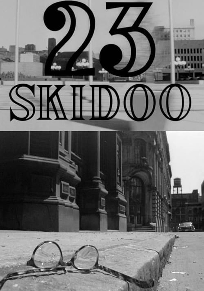 23 Skidoo poster