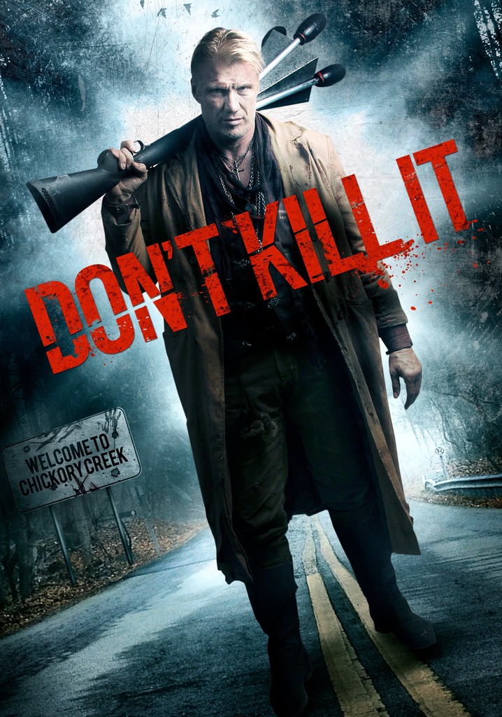 Don't Kill It poster