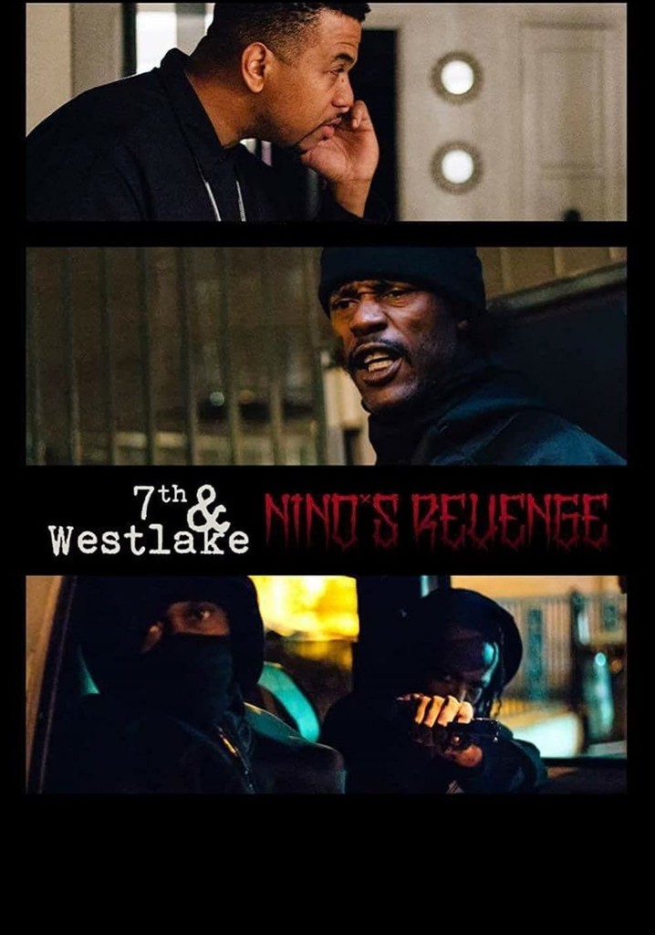 7th and Westlake: Nino's Revenge poster
