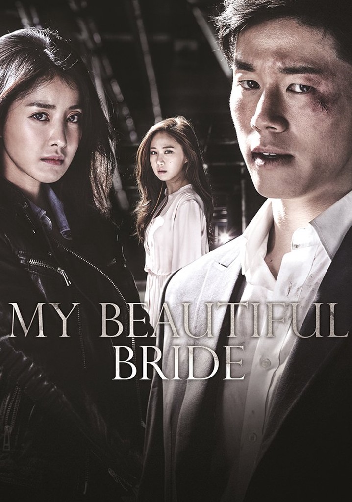 My Beautiful Bride poster